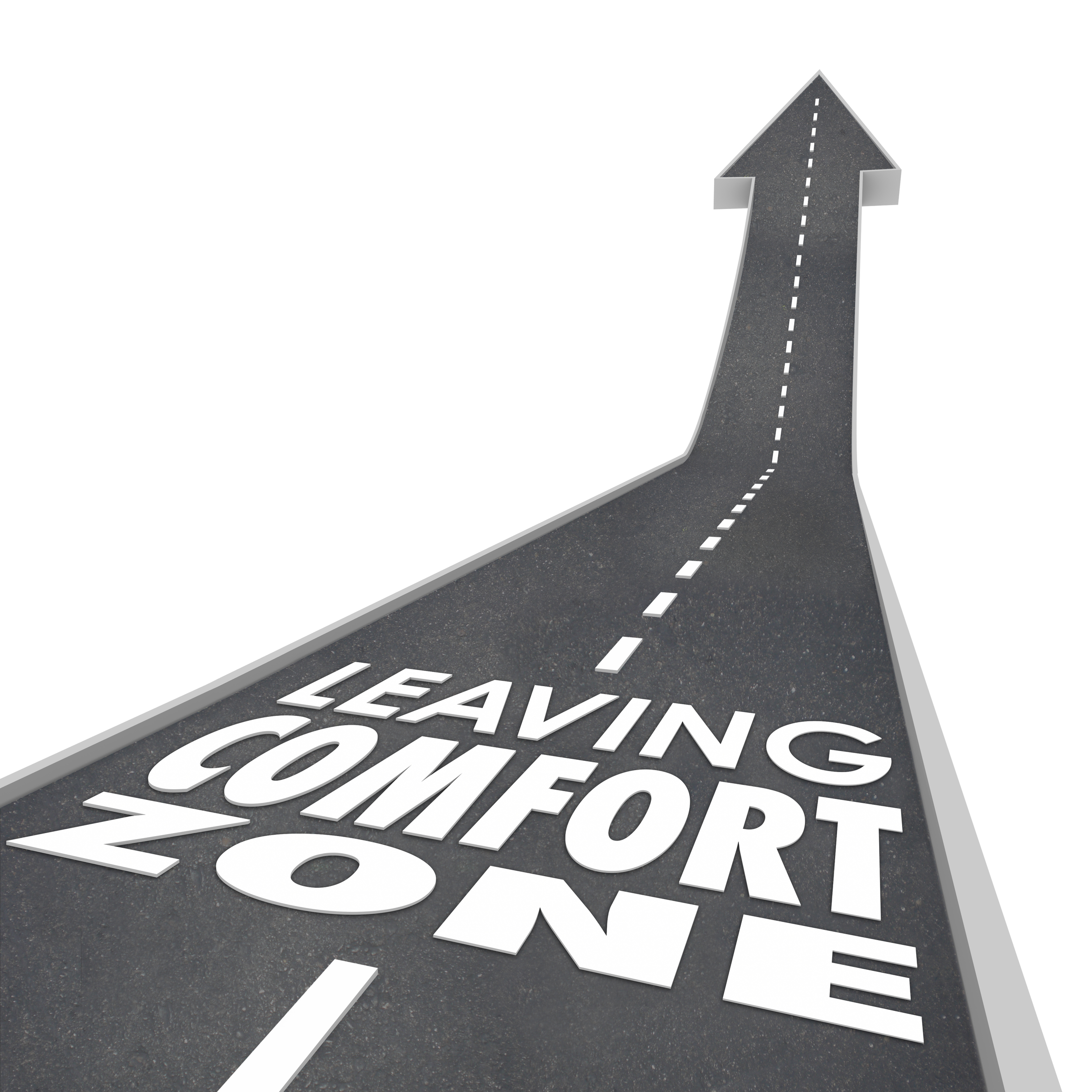 Leaving zone. Leave Comfort Zone.