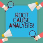 Root Cause Analysis