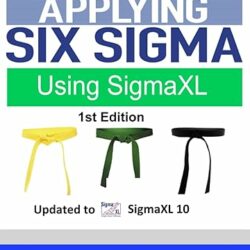 Product: Applying Six Sigma Using Minitab | Lean 6 Sigma
